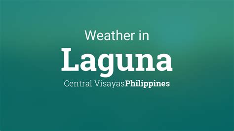 pila laguna weather